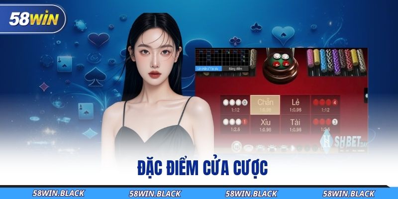 Chơi Xóc Đĩa 58Win Từ Cơ Bản - Nâng Cao 5 Phút Ôm Thưởng Lớn 2 dac-diem-cua-cuoc