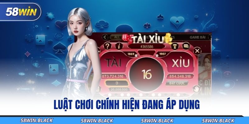 Cập Nhật Cách Chơi Tài Xỉu Online58Win Đầy Đủ Và Chi Tiết Nhất 3 luat-choi-chinh-hien-dang-ap-dung