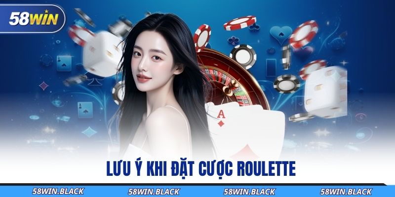Chiến Thuật Roulette RR88 Bất Khả Chiến Bại - Chơi Hay Thưởng Lớn 3 luu-y-khi-dat-cuoc-roulette