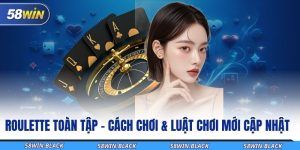 roulette-toan-tap-cach-choi-luat-choi-moi-cap-nhat