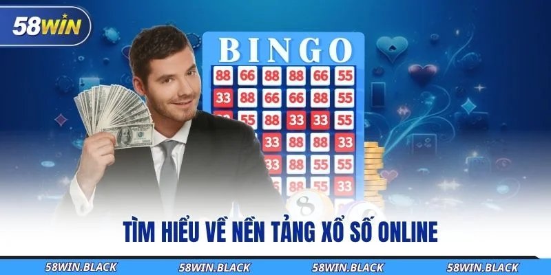 tim-hieu-ve-nen-tang-xo-so-online